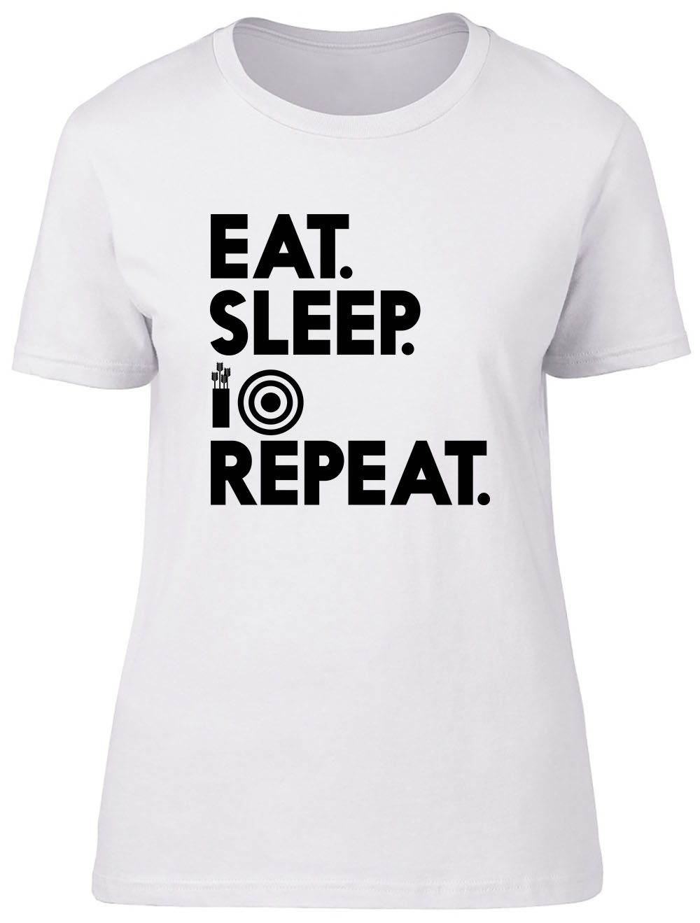 Eat Sleep Archery Repeat Fitted Womens Ladies T Shirt Ebay